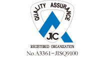 QUALITY ASSURANCE JIC REGISTERED ORGANIZATION No.3235-ISO9001/No.A3361-JISQ9100